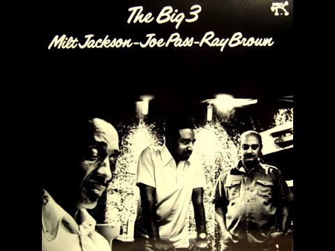 Milt Jackson, Joe Pass, Ray Brown - Moonglow