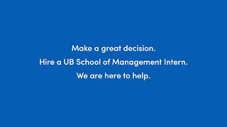 Video that highlights the benefits of collaborating with the Career Resource Center in the UB School of Management, to recruit interns.