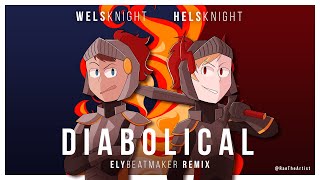 Welsknight vs. Helsknight - Diabolical (elybeatmaker Remix) [Rap Battle]