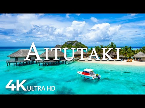 FLYING OVER AITUTAKI (4K UHD) – Soothing Music Along With Beautiful Nature Video - 4K Video ULTRA HD