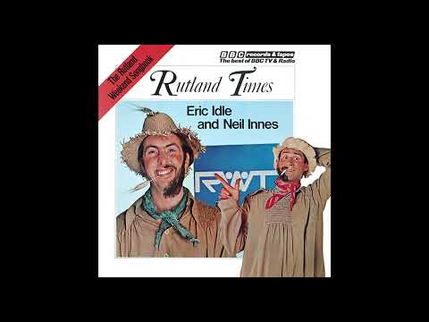 Eric Idle & Neil Innes - Twenty-Four Hours in Tunbridge Wells - The Rutland Weekend Songbook (1976)