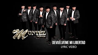 Devuélveme Mi Libertad Lyrics English Translation