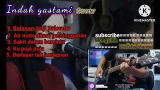 Download lagu INDAH YASTAMI FULL ALBUM - BALASAN JANJI PALSUMU - KU PUJA - PUJA || COVER AKUSTIK 2023 mp3 Download lagu INDAH YASTAMI FULL ALBUM - BALASAN JANJI PALSUMU - KU PUJA - PUJA || COVER AKUSTIK 2023 mp3