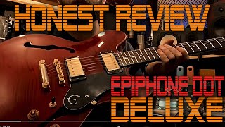 Video thumbnail for Honest Review - Epiphone Dot Deluxe - First look and review by Ramona Music Center