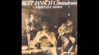 Bert Jansch -  If I had a Lover