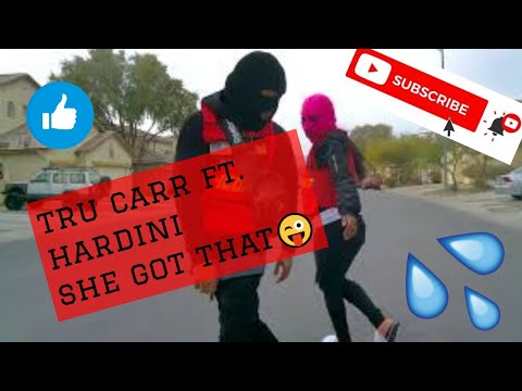 TruCarr - She Got That feat. Hardini (Mr&MsBandits)