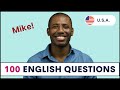 100 Common Questions With MIKE How To Ask And Answer Common English Questions