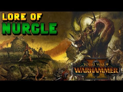 Chaos Magic: Lore of Nurgle (Lore, Breakdown & Speculation) |  Total War: Warhammer 2