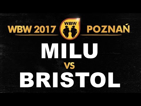 Milu 🆚 Bristol 🎤 WBW 2017 Poznań (freestyle rap battle)
