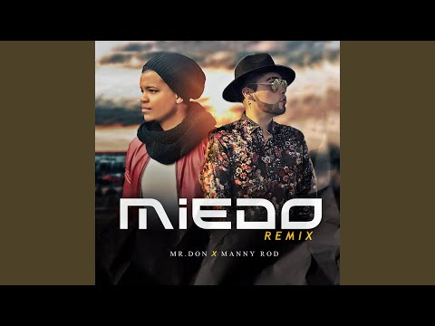 Miedo (Remix)