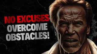 No Excuses: Overcome Obstacles and Achieve Your Goals with Powerful Strategies!