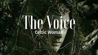 The voice - Celtic Woman (Letra/Lyrics)