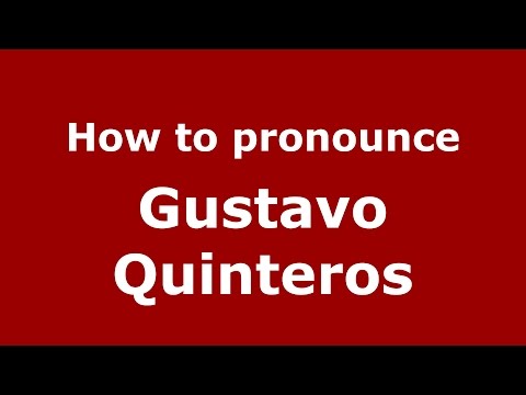 How to pronounce Gustavo Quinteros (Spanish/Argentina) - PronounceNames.com