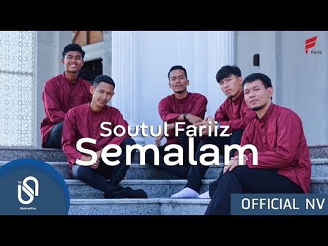 Soutul Fariiz - Semalam [ Official NV ]