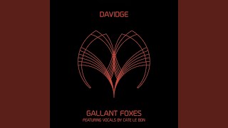 Gallant Foxes (feat. Cate Le Bon)