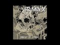 Vitamin X About To Crack 2012 Full Album