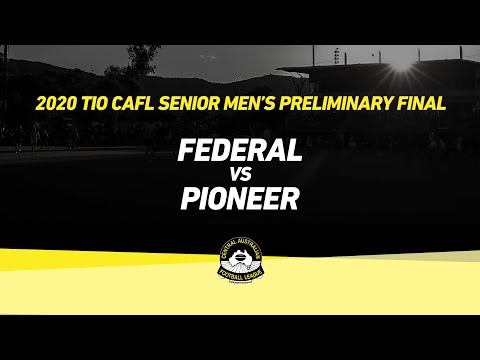 Federal vs Pioneer: Preliminary Final – 2020 TIO CAFL Senior Men’s