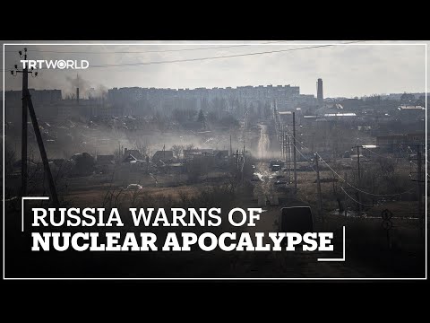 Moscow warns 'nuclear apocalypse' over western armaments to Kiev