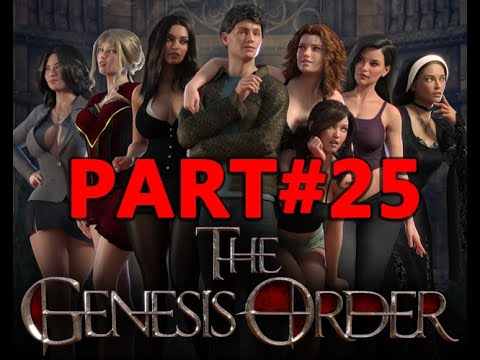 The Genesis Order PART 25