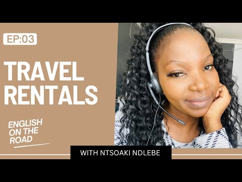 TRAVEL RENTALS | English Podcast | Episode 3