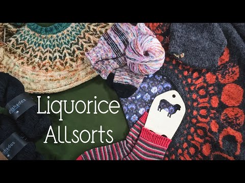 Liquorice Allsorts ~ Episode 29 ~Knitting and Crafting Podcast