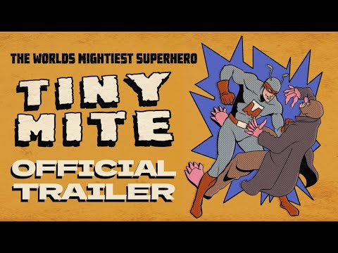 🦸‍♂️TINY MITE Official Trailer!🦸‍♂️
