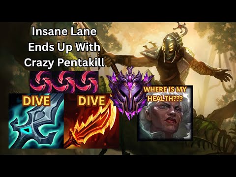 INSANE LANE ENDS UP WITH A CRAZY PENTAKILL.