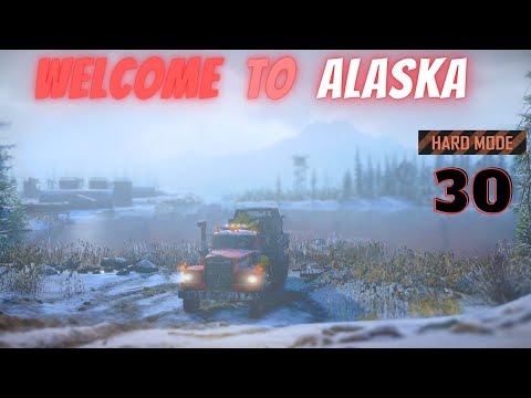 Welcome To Alaska! SnowRunner Hard Mode Ep 30
