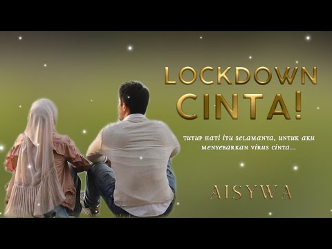 TRAILER | Lockdown Cinta