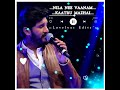 Nila Nee Vaanam Kaatru Mazhai Whatsapp Status Vijay Yesudas Whatsapp Status Love Whatsapp Status
