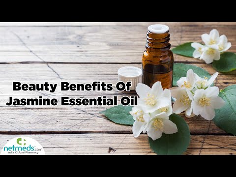 Top 5 Beauty Benefits Of Jasmine Essential Oil