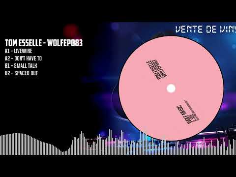 Tom Esselle - WOLFEP083 [BLACK] (WOLFEP083)