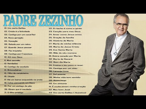 PADRE ZEZINHO SUCESSOS INESQUECÍVEIS 🌟🌟 As Melhores Músicas Gospel Mais Tocadas 2022