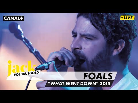 Foals – What Went Down | Le Grand Journal 2015