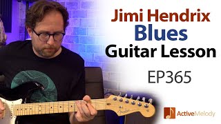 Jimi Hendrix blues guitar lesson - Hendrix inspired rhythm &amp; lead in this blues guitar lesson -EP365