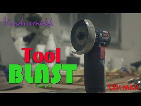 Tool Blast Ep 01 | Bosch 12v max Angle Grinder