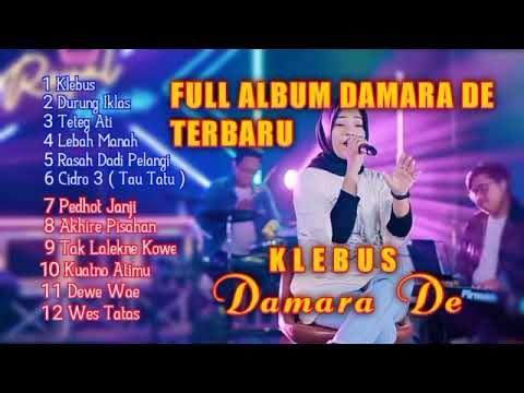 DAMARA DE KLEBUS | DURUNG IKLAS | FULL ALBUM TERBARU DAN POPULER