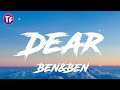 Dear by Ben&Ben - Dear (Lyrics)
