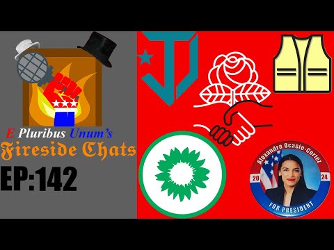 E Pluribus Unum's Fireside Chats Episode 142: What should the Lefts Strategy be?