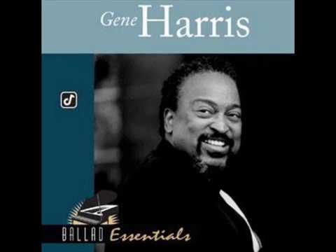 Gene Harris - As