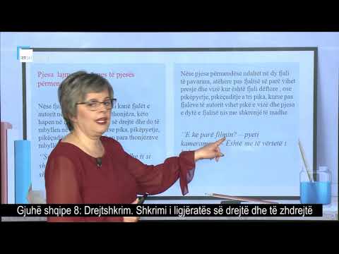 Gjuhë shqipe 8 - Drejtshkrim: Shkrimi i ligjëratës së drejtë dhe të zhdrejtë