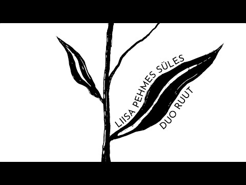 Duo Ruut - Liisa pehmes süles (Lyric Video)