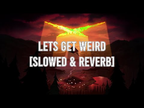 SLOWED | Lets Get Weird - LongestSoloEver