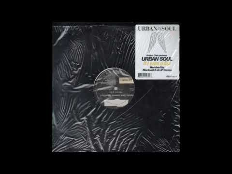 Urban Soul - If I Was A DJ (Lil' Steven's Jeep Beats Club Mix)