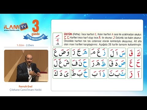 3 Günde Kur'ân Öğreniyorum (1. Gün - 2.Ders) - Ferruh Erel