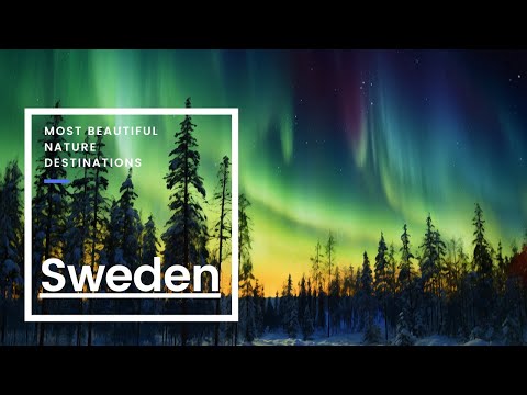 Sweden’s Most Beautiful Nature Destinations