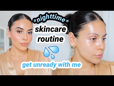 Nighttime Skincare Routine + All my favorite products 💦 (get unready with me)