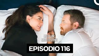 My Home My Destiny Episode 116 (Portuguese Dubbing)