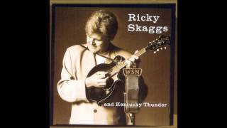 Ricky Skaggs-I Hope You&#39;ve Learned