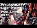 Transformers FoC Walkthrough - Grimlock Smash Ch. 12 (2 of 2) - Part 23